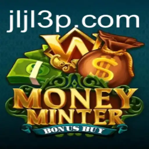Exploring MoneyMinterBonusBuy: A Deep Dive into the Game Mechanics